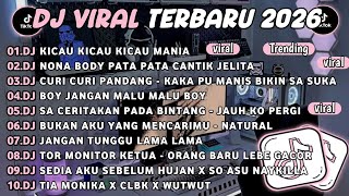 Dj Tiktok Terbaru 2026dj Kicau Kicau Kicau Maniadj Nona Body Pata Pata