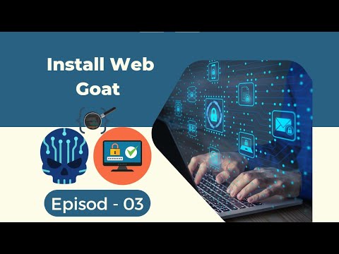 Install Web Goat Episod - 03