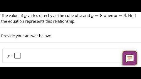 [Math] The value of y varies directly as the cube of â‚¬  When â‚¬ = 4, y = 8  Find the equation