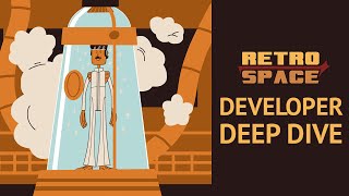 Full Retrospace - Developer Deep Dive Update