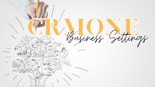 CrmOne | Business Settings