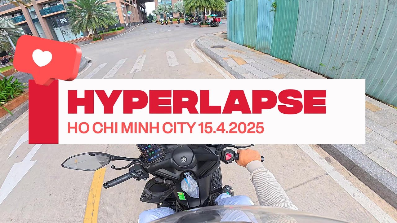 [HYPERLAPSE] SaiGon Ho Chi Minh City Riding Motorbike District 7 15.4.25 by Yamaha XMAX 300
