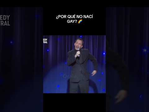 ¿Por qué no nací gay?