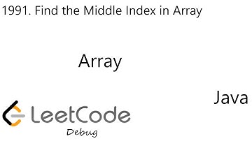 LeetCode 1991 | Find the Middle Index in Array | Array | Debug | Java