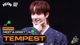 [PREVIEW] TEMPEST (템페스트) | MEET & GREET 👋 | KCON HONG KONG 2024