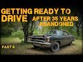 ABANDONED Muscle Car Revival! First Start in 35 years! -- Part 6