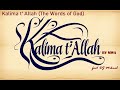 Kalima T Allah By MWA Feat DJ Mikael 