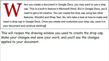 How To Edit the Drop Cap Drawing On Google Docs