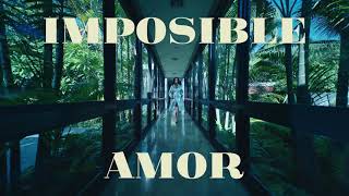 Natti Natasha x Maluma - impossible Amor [Official video ]