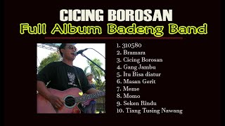 BADENG BAND BALI FULL ALBUM - CICING BOROSAN