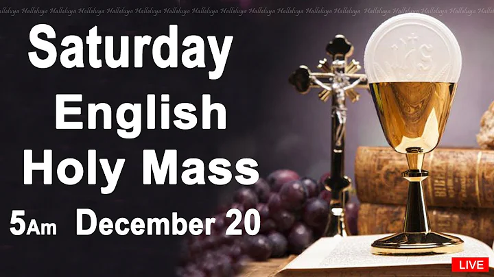 Catholic Mass Today I Daily Holy Mass I Saturday December 20 2025 I English Holy Mass I 5.00 AM