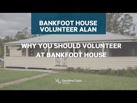 WHY YOU SHOULD VOLUNTEER AT BANKFOOR HOUSE - from volunteer ALAN