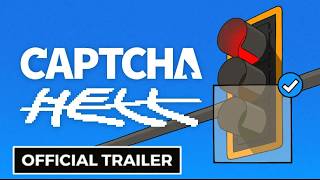 CAPTCHA Hell | Official Trailer