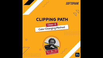 Clipping Path in Photoshop Tutorial Full Course Bangla [] Softopark [] Class 03
