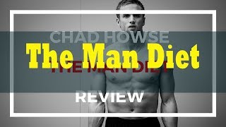 The Man Diet Chad Howse PDF Review - Naturally Enhance Testosterone