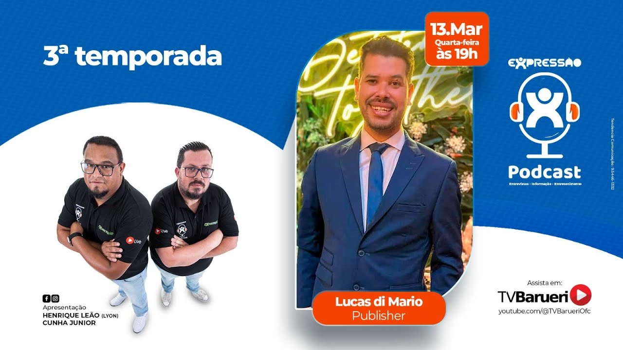 Lucas Di Mario | Expressão Podcast – 13/03