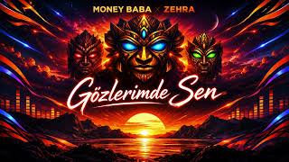 Money Baba & Zehra - Gözlerimde Sen 