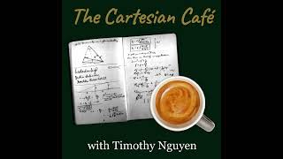 The Cartesian Cafe: Introduction by Timothy Nguyen 1,153 views 1 year ago 1 minute, 5 seconds