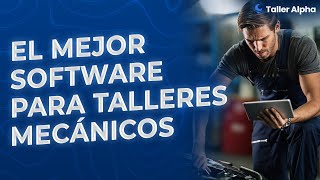 THE BEST SOFTWARE FOR YOUR MECHANIC'S WORKSHOP | ALPHA WORKSHOP screenshot 2