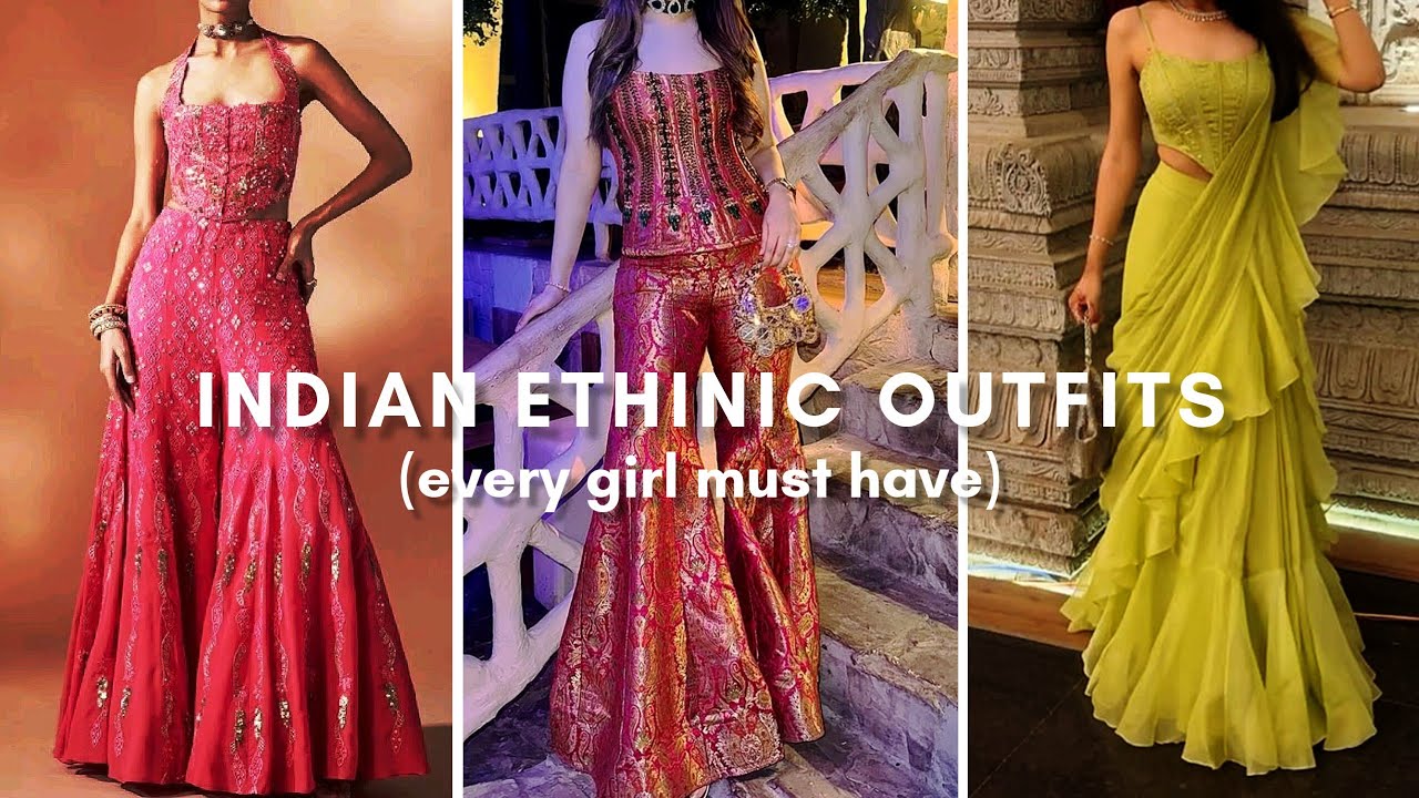 INDIAN ETHINIC WEAR OUTFITS(every girl must have✨) #indianoutfits #ethinicwear #fashion