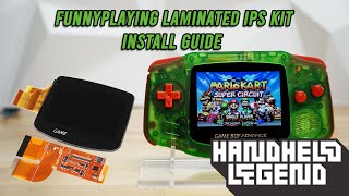 GBA FunnyPlaying Laminated IPS Kit | Install Guide