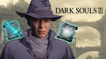Magic in Dark Souls 3 is a war crime