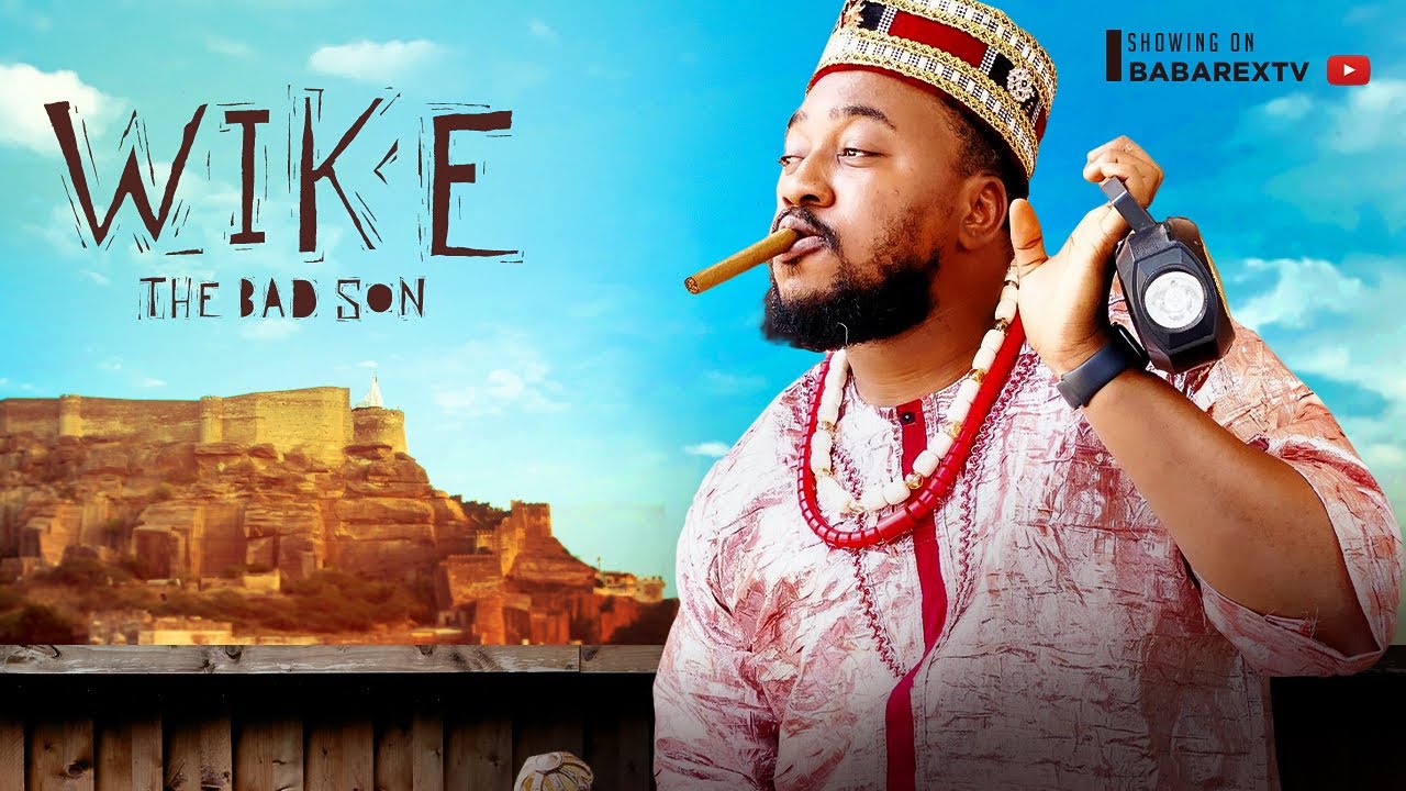 Nosa Rex - Wike the bad Son