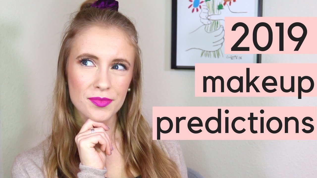 2019 MAKEUP TAG | Makeup trend predictions for 2019!