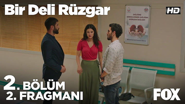 Bir Deli Rüzgar 2. Bölüm 2. Fragmanı