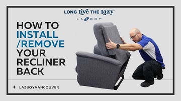 How to Install and Remove your Recliner Back