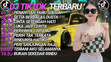 DJ TIKTOK TERBARU 2025 SLOW BASS 🎵DJ PENANTIAN YANG SIA SIA🎵 DJ SETIA BERBALAS DERITA🎵