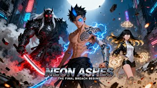 NEON ASHES:  — Epic Anime Sci-Fi Action Trailer