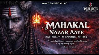 1. Mahakal Nazar Aaye (Classical Fusion)