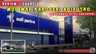 RILIS‼️|| SHARE MOD MAP KAROSERI ADIPUTRO🔥😱 || DALAMNYA DETAIL & KEREN! ~ Bussid V3.7.1