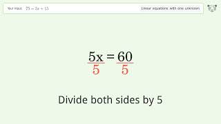 Solve 75=5x+15: Linear Equation Video Solution | Tiger Algebra