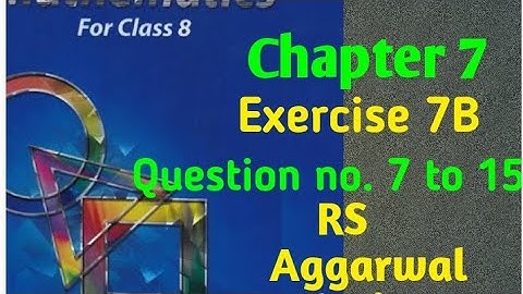 Factorisation | Class 8 | Exercise 7B | Question no. 7 to 15 | RS Aggarwal solutions