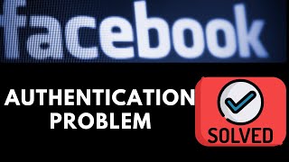 Generate a code from your authentication app facebook problem