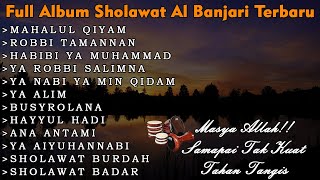  Album Sholawat Banjari Terbaru 2024 Bass Glerr Bikin Adem Di Hati