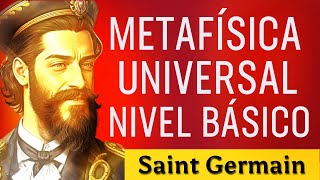 Revelaciones impactantes de Metafísica Universal ‐ Saint Germain  Audiolibro Metafisica