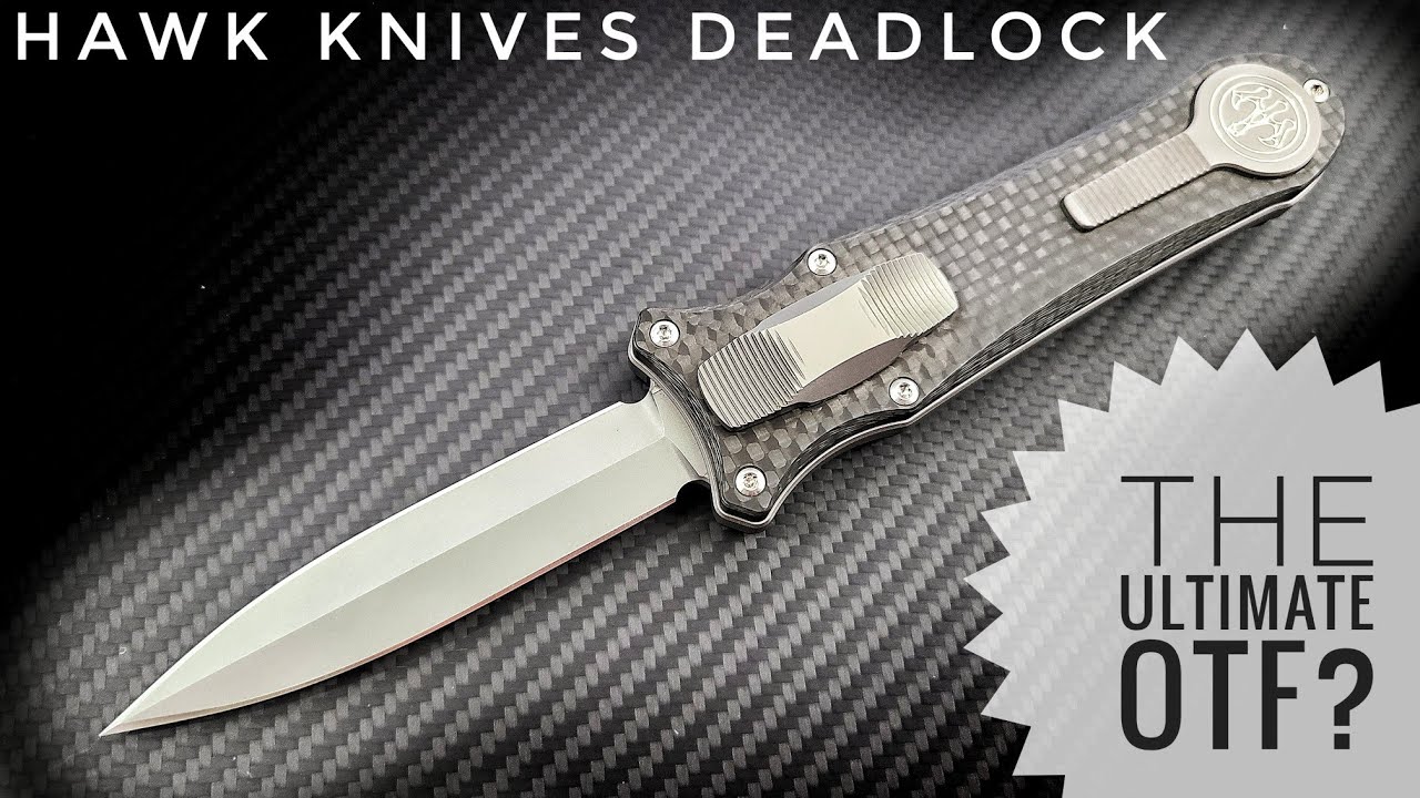 Hawk Knives Deadlock The Ultimate OTF? YouTube
