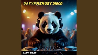 Download Lagu DJ FYP MEMORY DISCO (Viral Terbaru) Download Lagu DJ FYP MEMORY DISCO (Viral Terbaru)