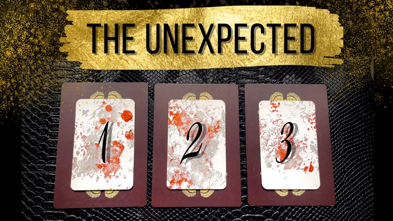 🌹 Pick A Card - the UNEXPECTED
