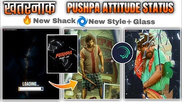 Pushpa Movi Attitude Status Editing Alight Motion | Allu Arjun Attitude Status | RJ Creation Marathi