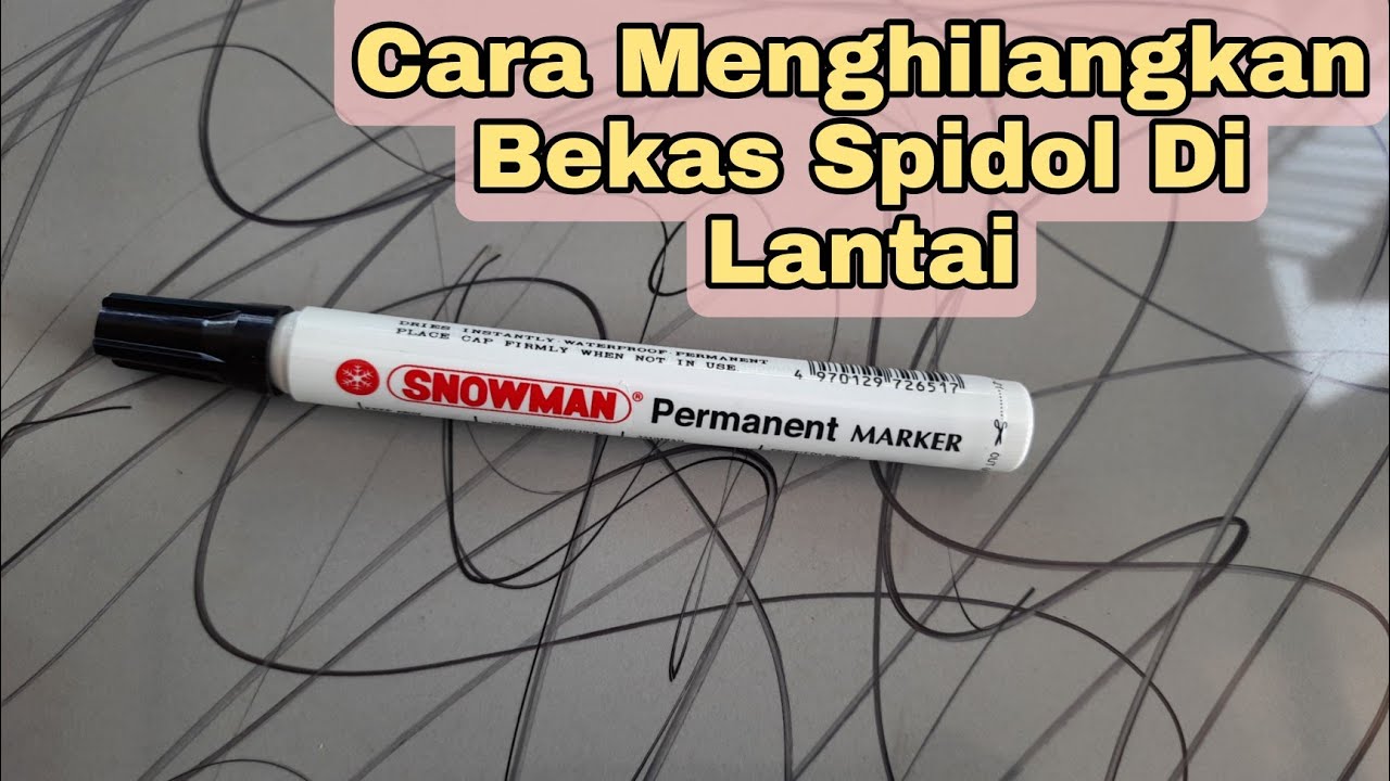 Cara menghilangkan bekas spidol di lantai Cara Cara menghilangkan bekas spidol di lantai Cara