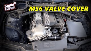 BMW E46 Project: M56 Valve Cover Install, featuring Super Clean @SuperEasySuperFast