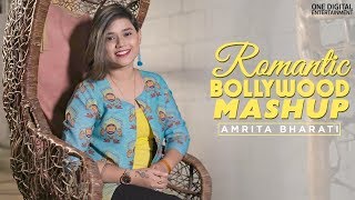 Romantic Bollywood Mashup | Hindi Best Love Songs | Amrita Bharati  | Female Version