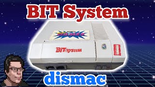 DISMAC BIT SYSTEM