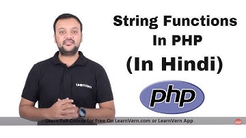 What is String Functions in PHP? | How to Create String in PHP? Video in Hindi | LearnVern