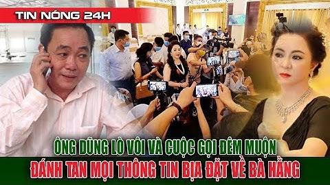 Hay Quá! Ông Dũng Lò Vôi Bất Ngờ Lên Tiếng Về Việc Bà Phương Hằng Được Đặc Xá Trước Thời Hạn