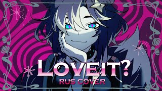 [rus cover] Loveit? -  biz×ZERA #ruvtuber